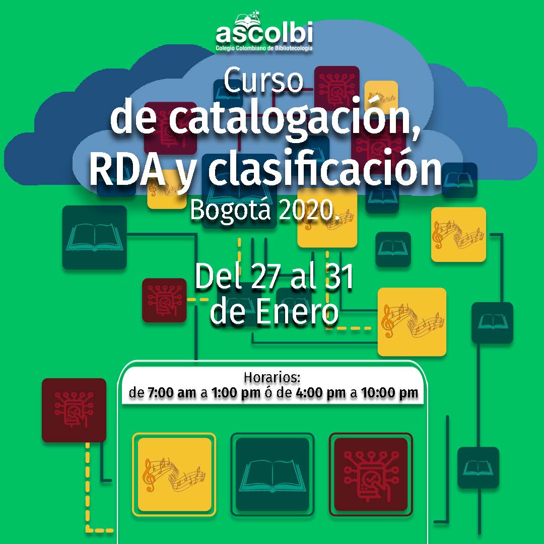 Ascolbi - Curso de catalogación, RDA y clasificación, Bogotá, 2020
