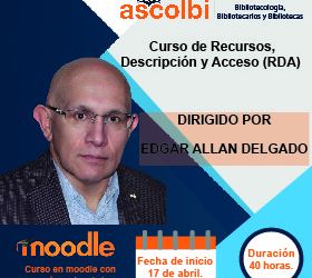 Curso virtual ASCOLBI: Descripción de Recursos Bibliográficos y Autoridades con RDA