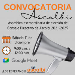 Citación a Asamblea extraordinaria de elección del Consejo Directivo  de Ascolbi 2021-2025 (primer llamado)