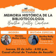 Memoria histórica de la bibliotecología: Bertha Nelly Cardona
