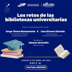 Conversaciones con Ascolbi: Biblioteca de ayer, hoy y mañana.