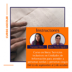 Curso en línea: Servicios inclusivos en Unidades de Información para atender personas sordas y personas ciegas