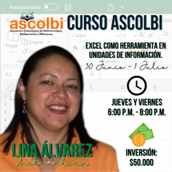 Curso Ascolbi: Excel como herramienta en unidades de información.