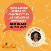 Curso Ascolbi: Gestión del conocimiento en las unidades de información