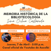 Memoria histórica de la bibliotecología: Irma Ochoa Castañeda