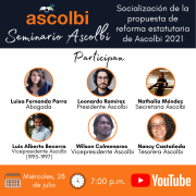 Seminario Ascolbi ‘Socialización de la propuesta de reforma estatutaria de Ascolbi 2021’