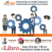 Conversaciones con Ascolbi: propuesta de transformación de acuerdo con el entorno